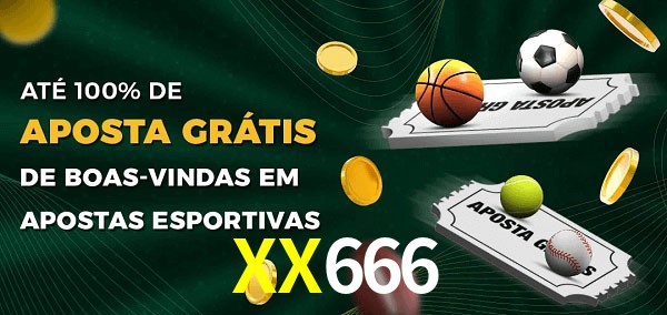 XX666 Ate 100% de Aposta Gratis