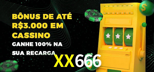 XX666 melhor bônus de depósito